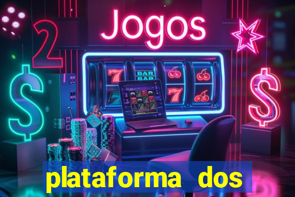 plataforma dos famosos jogos